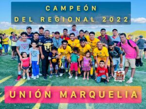 Marquelia Unión Marquelia campeón 2022